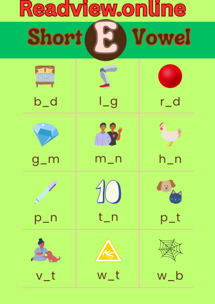 Short E Vowel